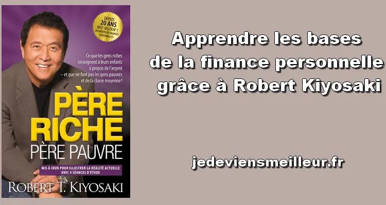 Un exemplaire de Père riche, père pauvre posé sur un bureau, entouré de notes et d’un calcul de rendement net