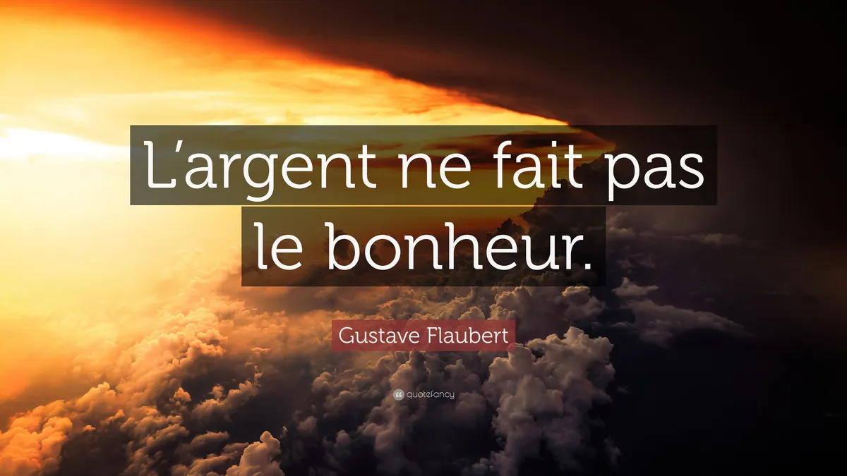 L'argent ne fait pas le bonheur : ce que l'argent achète vraiment